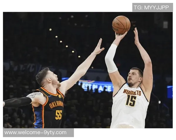 阿德尔曼强调瓦兰约基奇同场出战瓦兰实力毋庸置疑