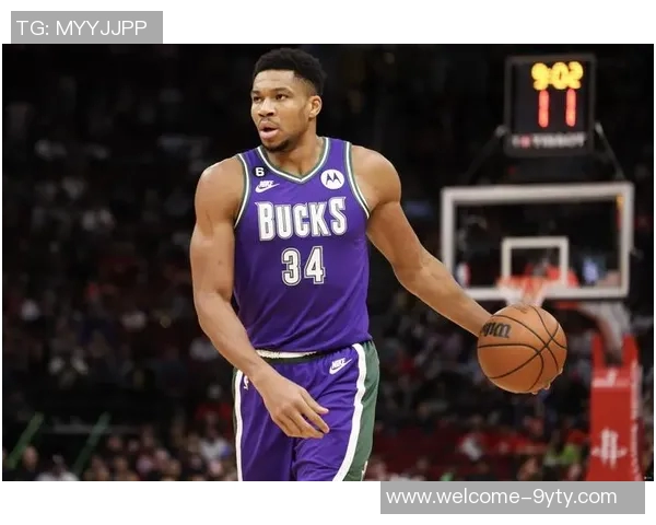 字母哥本赛季520分钟狂砍521分展现无与伦比的得分效率