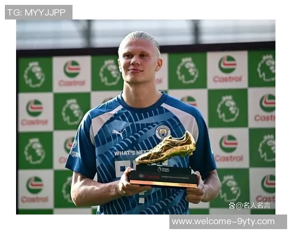 英超半程评选揭晓哈兰德荣膺最佳球员勒布利斯当选最佳教练